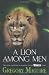 A Lion Among Men (Wicked Years 3)