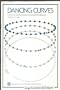 Dancing Curves: A Dynamic Demonstration of Geometric Principles (Book and 4 Color Slides Taped to Back Cover)