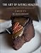 Books : The Art of Eating Healthy - Sweets: grain free low carb reinvented