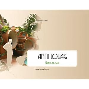 Antti Lovag Habitologie