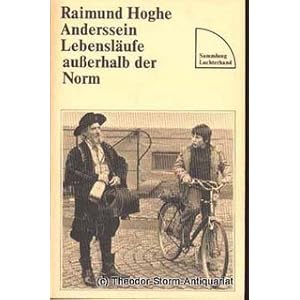 Anderssein - Lebensläufe außerhalb der Norm (Sammlung Luchterhand)
