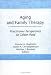 Books : Aging and Family Therapy: Practitioner Perspectives on Golden Pond (AKA : Journal of Psychotherapy & the Family, Vol 5, No 1/2) (AKA : Journal of Psychotherapy & the Family, Vol 5, No 1/2)