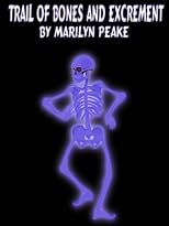 Trail of Bones and Excrement