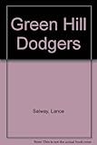 The Green Hill Dodgers