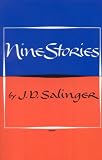 (Nine Stories) By Salinger, J. D. (Author) Paperback on (01 , 2001)