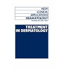 Treatment in Dermatology (New Clinical Applications: Dermatology) by  J. Verbov