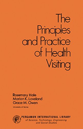The Principles and Practice of Health Visiting (Westminster)