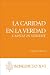 Books : La Caridad en la Verdad: Caritas In Veritate (Carta Enciclica) (Spanish Edition)