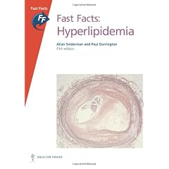 Hyperlipidemia (Fast Facts) by Allan Sniderman and Paul, M.D. Durrington