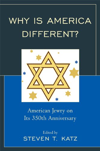 Why Is America Different?: American Jewry on its 350th Anniversary
