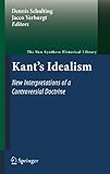 Kant's idealism : new interpretations of a controversial doctrine