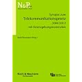 Synopse zum Telekommunikationsgesetz 2004/2012: mit Gesetzgebungsmaterialien