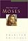 Moses Great Lives Series: Volume 4