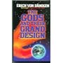 The Gods and Their Grand Design: The Eighth Wonder of the World