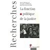 La fonction politique de la justice