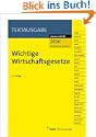 Wichtige Wirtschaftsgesetze