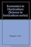 Economics in horticulture