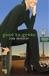 Gone to Green