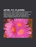 APOEL F.C. players: József Kiprich, Terry McDermott, Dean Gordon, Paul Okon, Michalis Kapsis, Orosco Anonam, Nenad Mirosavljevi, Tommy Cassidy
