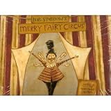 Mr. Sparrow s Merry Fairy Circus