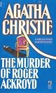 The Murder of Roger Ackroyd: A Hercule Poirot Mystery