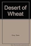 The desert of wheat