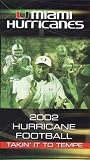 41rw%2BybjLWL. SL160  2002 Hurricane Football: Takin It To Tempe