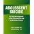 Adolescent Suicide: An Integrated Approach to the Assessment of Risk and Protective Factors