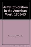 Army exploration in the American West, 1803-1863