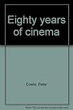 Eighty years of cinema