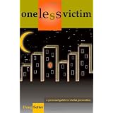 One Less Victim: A Prevention Guideby Douglas Setter