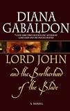 Lord John and the Brotherhood of the Blade (Lord John Grey)