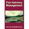 Fish Hatchery Management