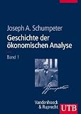 Geschichte der &ouml;konomischen Analyse, 2 Bde. - Joseph A. Schumpeter