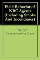 Field Behavior of NBC Agents (Including Smoke And Incendiaies)