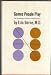 Games People Play (The Psychology of Human Relationships)