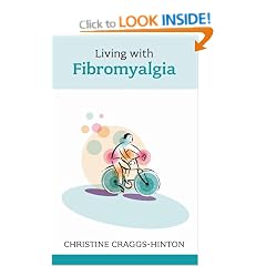 Living with Fibromyalgia (Overcoming Common Problems)