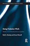 Doing probation work : identity in a criminal justice occupation