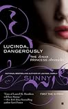 Lucinda, Dangerously (Demon Princess)