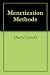 Menetization Methods