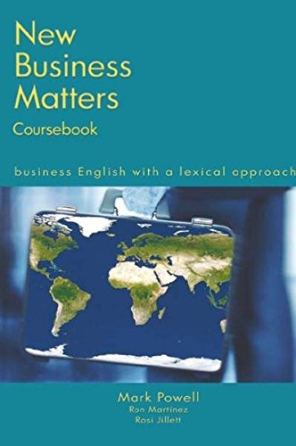 New Business Matters: Business English with a Lexical Approach