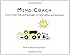 Mind Coach: How to Teach Children & Teenagers to Think Positive & Feel Good