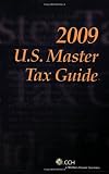U.S. Master Tax Guide, 2009