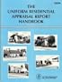 The Uniform Residential Appraisal Report Handbook