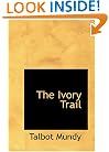 The Ivory Trail