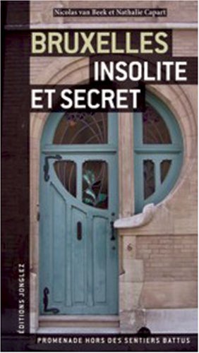 City Travel Guides Discounted  Livres : Bruxelles insolite et secret