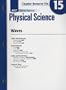 Holt Science Spectrum: Physical Science Chapter 15 Resource File: Waves