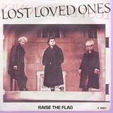 RAISE THE FLAG 7" (45)