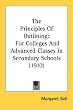 The Principles of Outlining: For Colleges and Advanced Classes in Secondary Schools (1910)