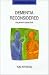 Dementia Reconsidered: The Person Comes First (Rethinking Ageing)